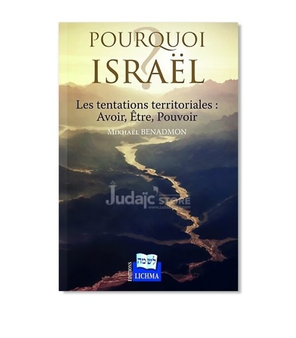 POURQUOI ISRAEL