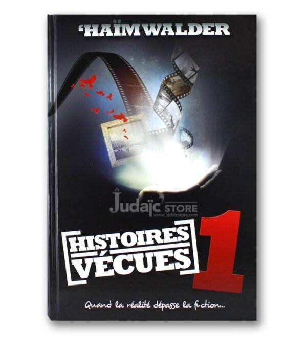 HISTOIRES VÉCUES VOL 1 DE HAIM WALDER