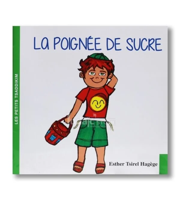 LA POIGNÉE DE SUCRE