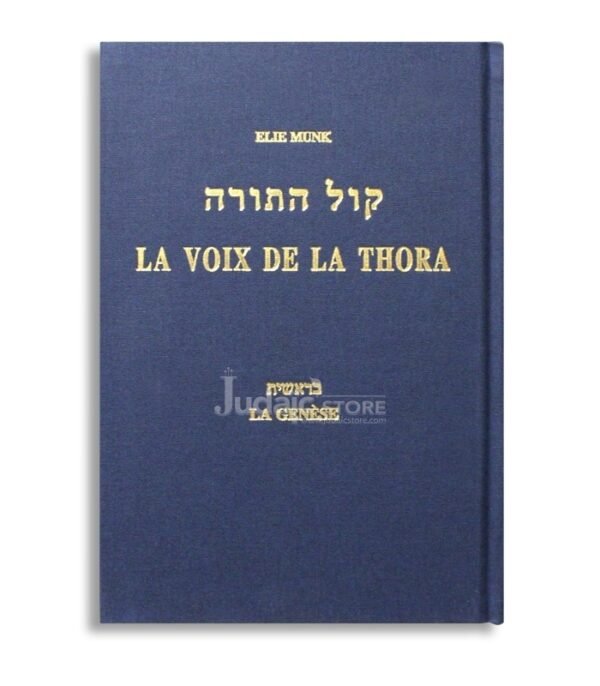 LA VOIX DE LA TORAH - LA GENÈSE